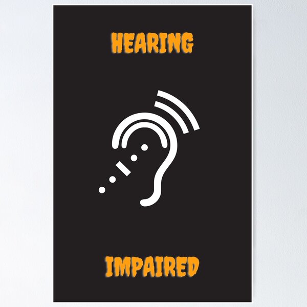 Item preview, Hearing impaired designed and sold by Giree07.