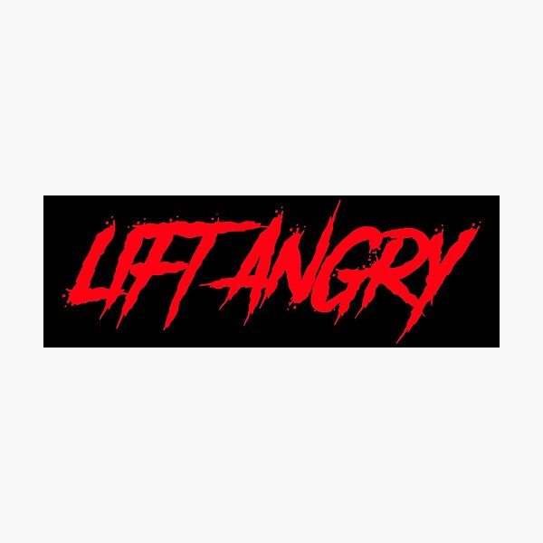 Item preview, LIFT ANGRY designed and sold by HeavyLiftGift.