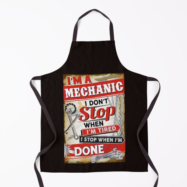 Item preview, I'm a mechanic i don't stop when i'm tired i stop when i'm done designed and sold by Cisnerosf97.