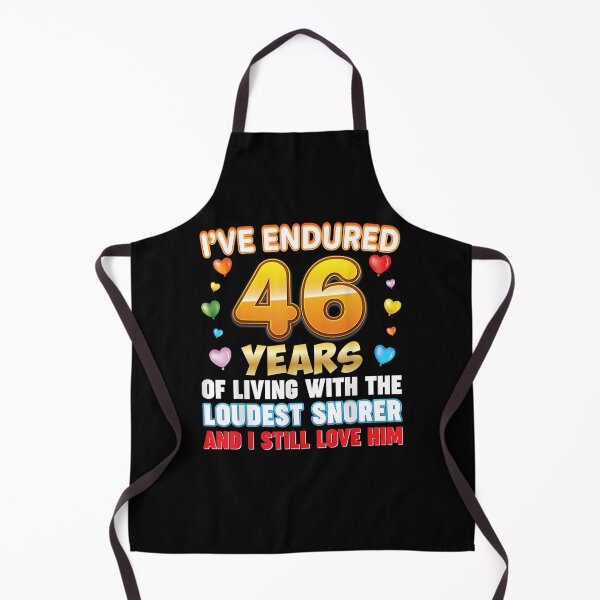 Item preview, I've Endured 46 Years Of Living With The Loudest Snorer And  designed and sold by shirleyfinley.