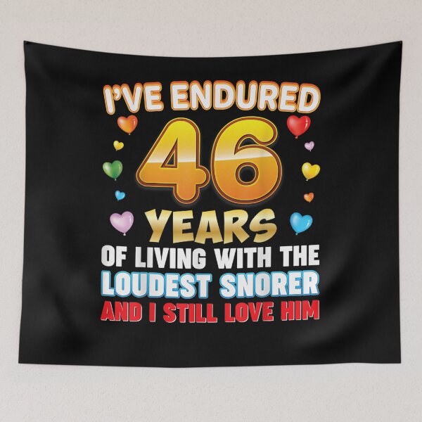 Item preview, I've Endured 46 Years Of Living With The Loudest Snorer And  designed and sold by shirleyfinley.