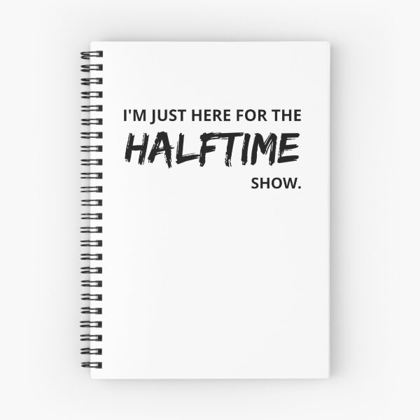Item preview, Just here for the halftime show designed and sold by Exey02.