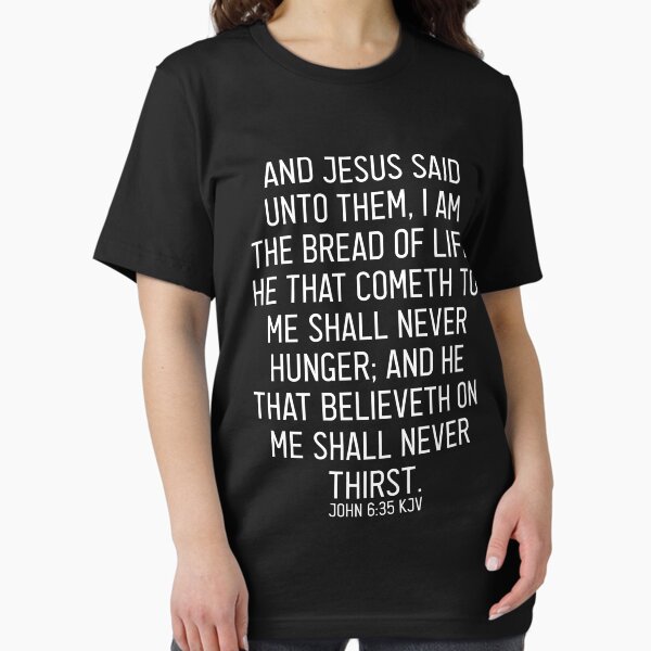 Item preview, John 6:35 KJV designed and sold by Logosdesignshop.