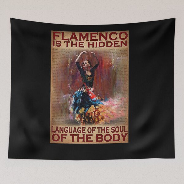 Item preview, Flamenco is the hidden language of the soul of the body designed and sold by Cooper73.