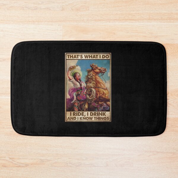 Item preview, Mexican Cowgirl Drink Tequila That's what i do i ride i drink designed and sold by reenea84.
