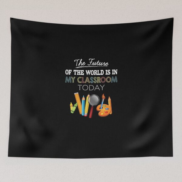 Item preview, The Future of the World is in My Classroom Today. designed and sold by Miss Kinder Classroom.