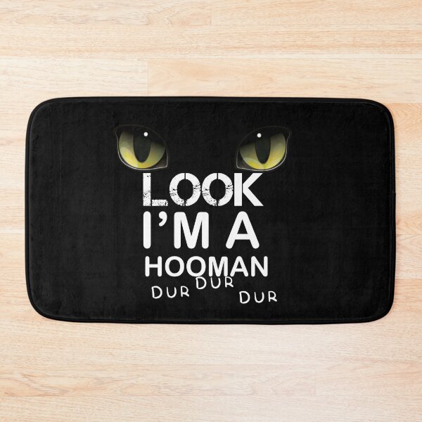 Item preview, look I'm a hooman funny cat designed and sold by Yassineea65.