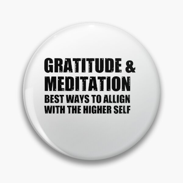 Item preview, Gratitude and meditation, Best ways to align with the higher self #blacktext designed and sold by Happy-PrintZ.