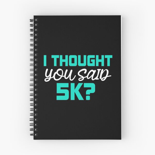 Item preview, I Thought Said 5k Running Funny designed and sold by YES!GOODY.