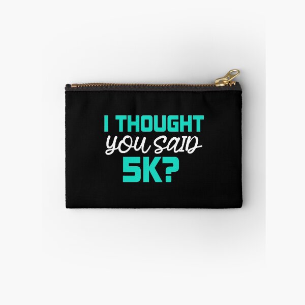 Item preview, I Thought Said 5k Running Funny designed and sold by YES!GOODY.