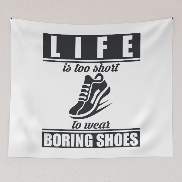 Item preview, Life is to short to wear boring shoes Sneakerhead designed and sold by blikonie.