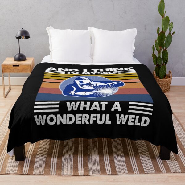 Item preview, And I Think To Myself What A Wonderful Weld Welding Welder designed and sold by Niishouseca.