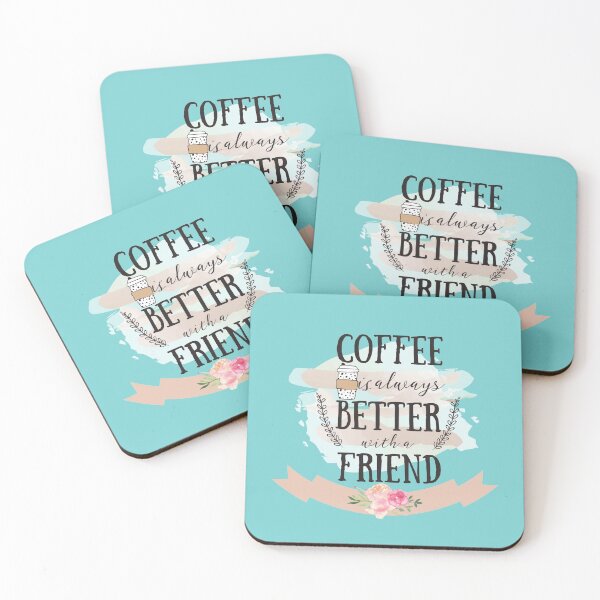 Item preview, Coffee Is Always Better With A Friend designed and sold by peachooberry.