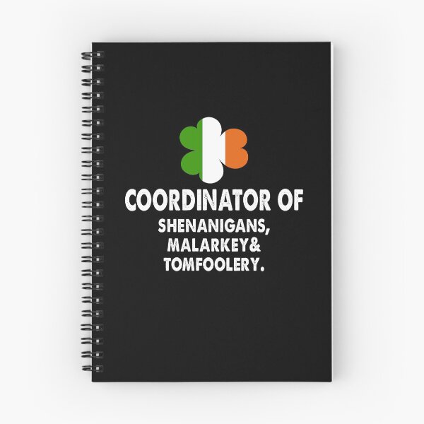 Item preview, Coordinator Of Shenanigans, Malarkey & Tomfoolery Shamrock Patricks Day designed and sold by Niishouseca.