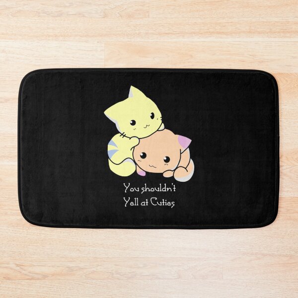Item preview, You should not yell at cuties - BG designed and sold by ActRightToday.