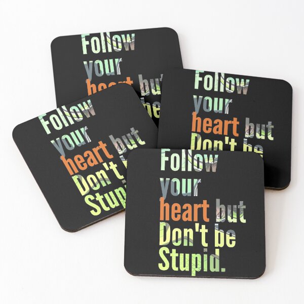 Item preview, Follow your heart but don't be stupid Tee's  designed and sold by Puddlewear.