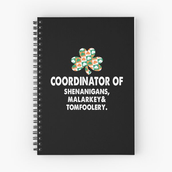 Item preview, Coordinator Of Shenanigans, Malarkey & Tomfoolery Shamrock designed and sold by Niishouseca.