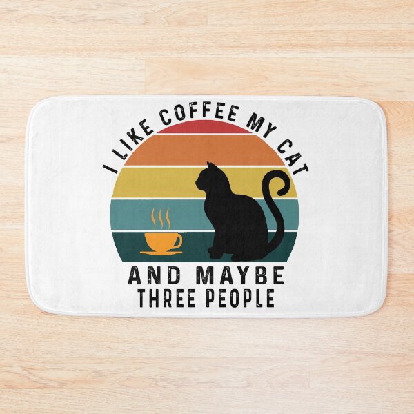 Item preview, I like coffee my cat designed and sold by 1PRINTORA1.