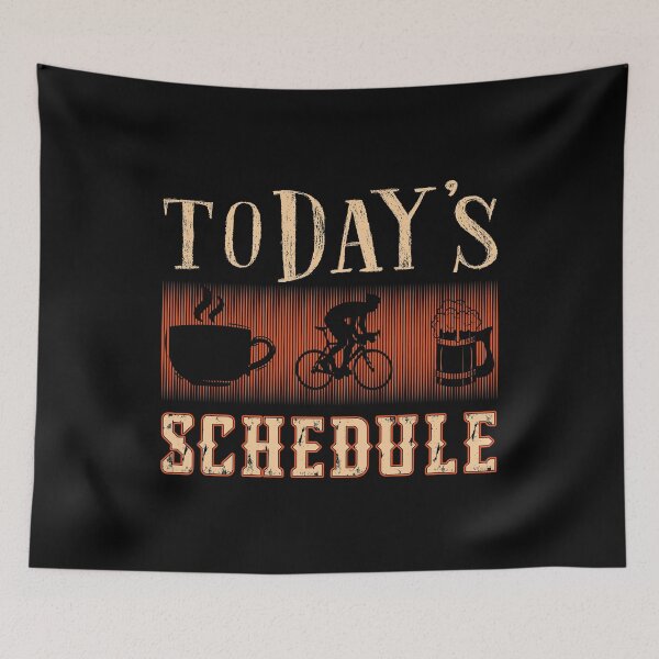 Item preview, Today's Schedule Coffee Biking Beer Pub Cafe Cycling Bike Coffee Bean Drinking Wheel Ride Bicycle Drunkard Travel designed and sold by shirti.