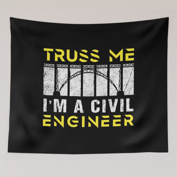 Item preview, Truss Me I'm A Civil Engineer Build Supervise Construction Construct Project Building Road Bridge Tunnel Design designed and sold by shirti.