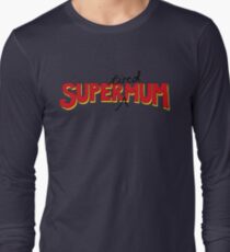 Super(tired)Mum Long Sleeve T-Shirt