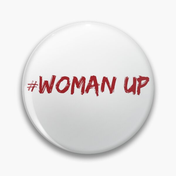 Item preview, Woman Up Hashtag designed and sold by johnanderson23.