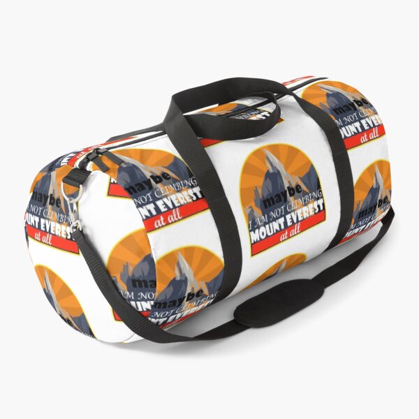 Item preview, Maybe i am not climbing mount Everest at all designed and sold by Xdelacra.