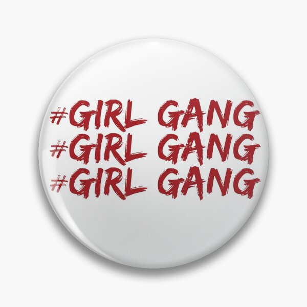 Item preview, Girl Gang Hashtag designed and sold by johnanderson23.