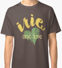 Jamaika Irie Eine Liebe Classic T-Shirt