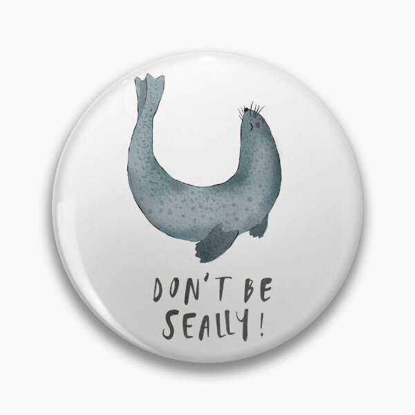 Item preview, Don't be Seally designed and sold by Jitrada.