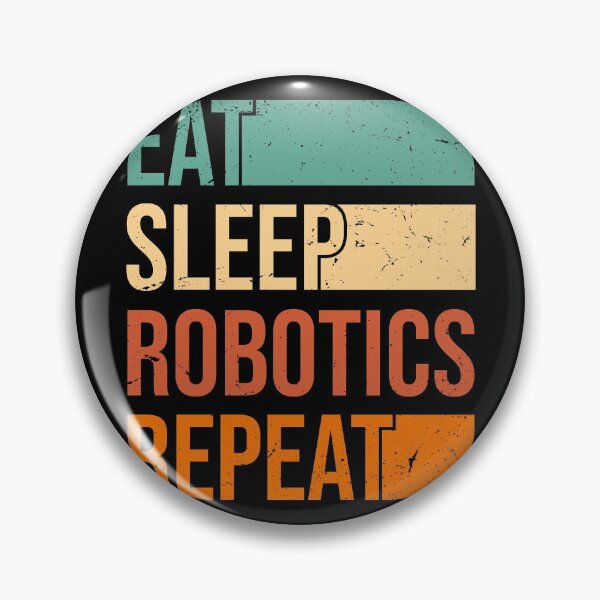 Item preview, Retro and Vintage Eat Sleep Robotics Repeat designed and sold by Shop signer.