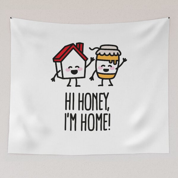 Item preview, Hi honey, I'm home just married pun new home moved designed and sold by LaundryFactory.