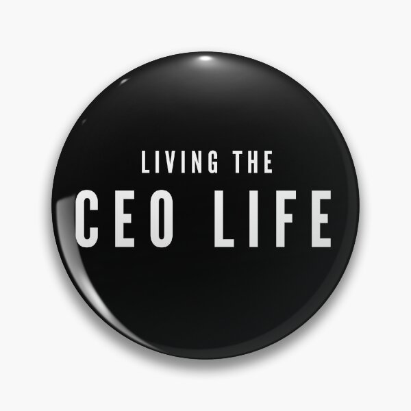 Item preview, Living the CEO life designed and sold by theabstractshop.