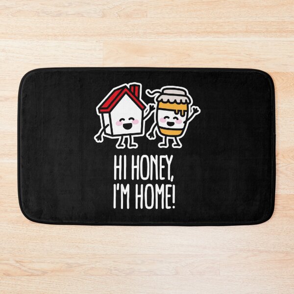 Item preview, Hi honey, I'm home, just married, beekeeper, puns designed and sold by LaundryFactory.