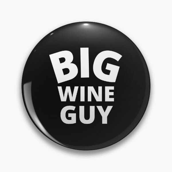 Item preview, Big Wine Guy designed and sold by MohitJain1109.