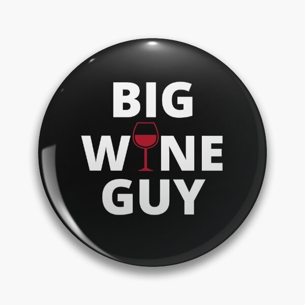 Item preview, Big Wine Guy designed and sold by MohitJain1109.