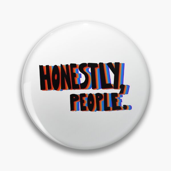 Item preview, Honestly, people.  designed and sold by Harvey-Graphics.