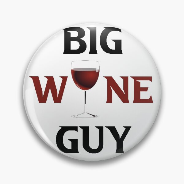 Item preview, Big wine guy designed and sold by beefrancky.