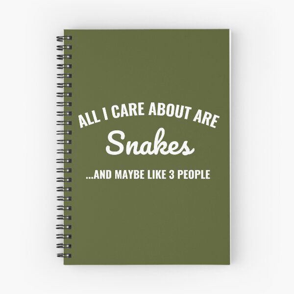 Item preview, All I care about are snakes and maybe like 3 people designed and sold by Unchainthebeast.