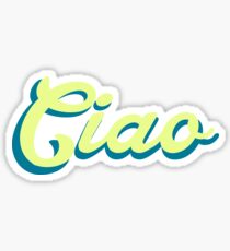 Ciao Sticker
