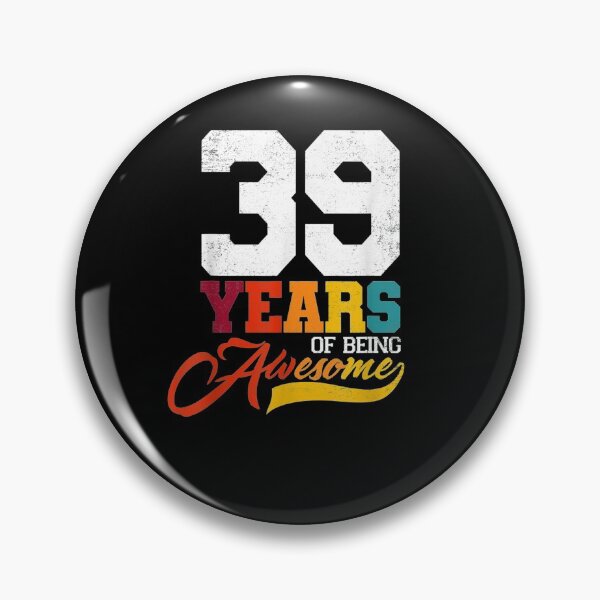Item preview, 39 Year Of Being Awesome 39 Years Old Birthday Gift Party  designed and sold by shirleyfinley.