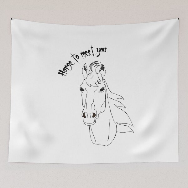 Item preview, Horse to meet you designed and sold by beefrancky.