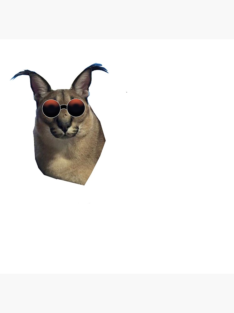 "Big floppa with glasses" Poster for Sale by BallyX Redbubble