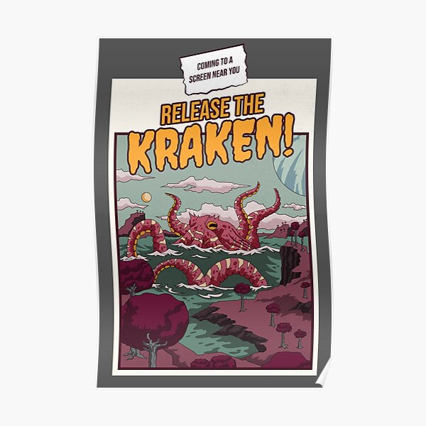 Release the Kraken! Poster