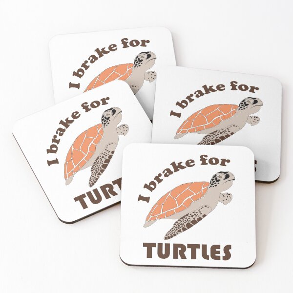 Item preview, I brake for turtles designed and sold by beefrancky.
