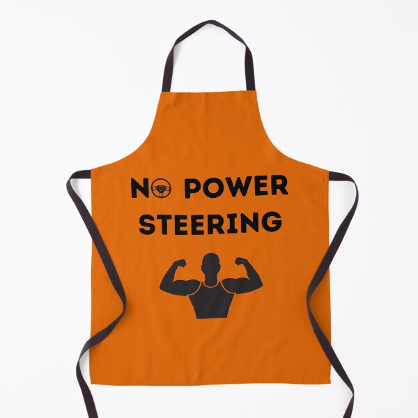 Item preview, No power steering, car joke. designed and sold by SuperStuff4U.