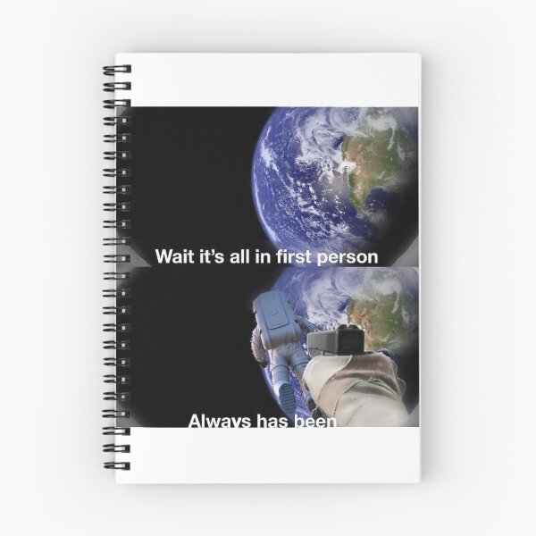 Item preview, Wait, It's all in first person? Astronauts meme designed and sold by CapriFun.
