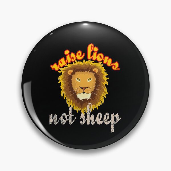 Item preview, raise lions not sheep designed and sold by hakiseller.
