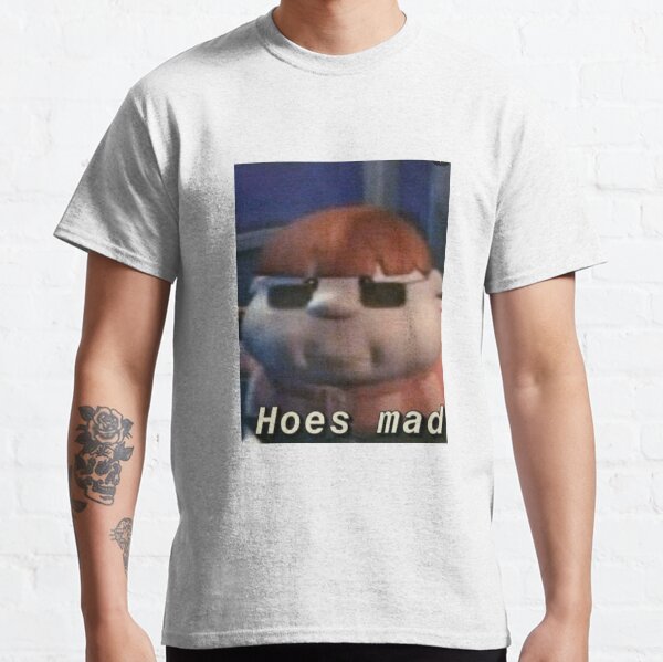 Hoes Mad Tee - Teebreat