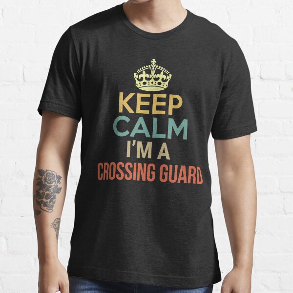 Vista previa del artículo con la obra «Keep Calm I'm A Crossing Guard», diseñado y vendido por Free Shipping ✨ TODAY ONLY!.